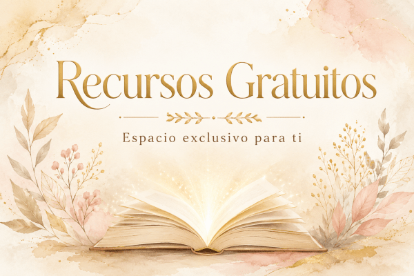 Banner en acuarela crema y dorado con libro abierto luminoso, elementos botánicos suaves y el título “Recursos Gratuitos”.